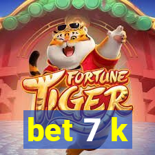 bet 7 k